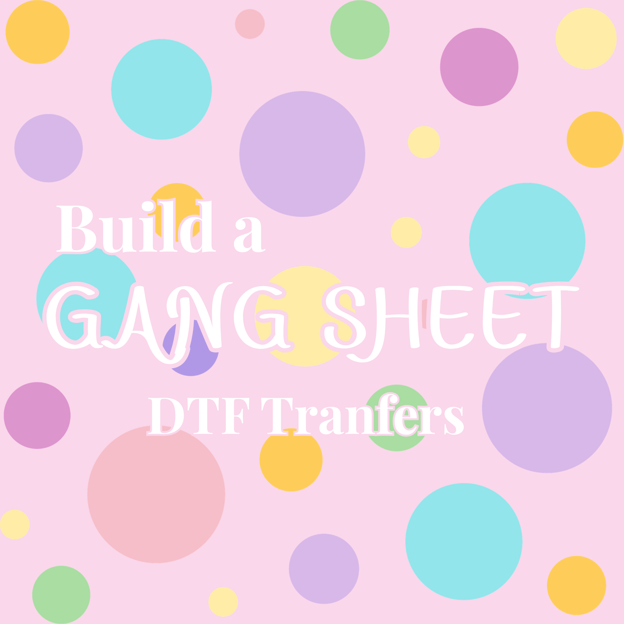 Gang Sheet Builder